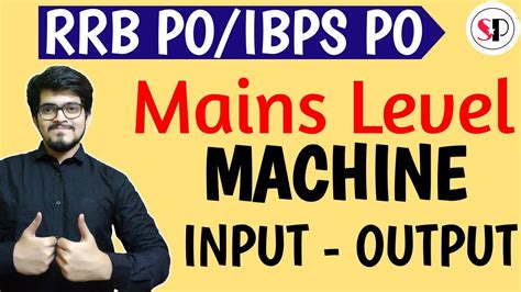 Machine Input Output Mains Level For IBPS PO IBPS RRB PO CLERK