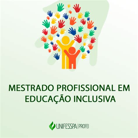 Turma Mestrado Profissional Em Educa O Inclusiva Lan A Edital