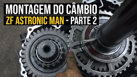 Montagem Do C Mbio Zf Astronic Man Parte Youtube