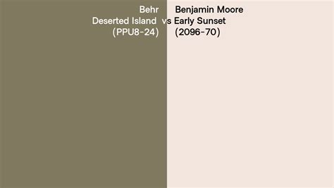 Behr Deserted Island Ppu Vs Benjamin Moore Early Sunset