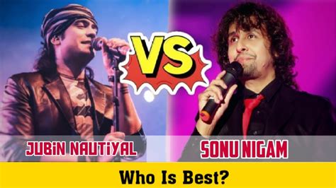 Jubin Nautiyal Vs Sonu Nigam Who Is Better 🔥 Jubinnautiyal