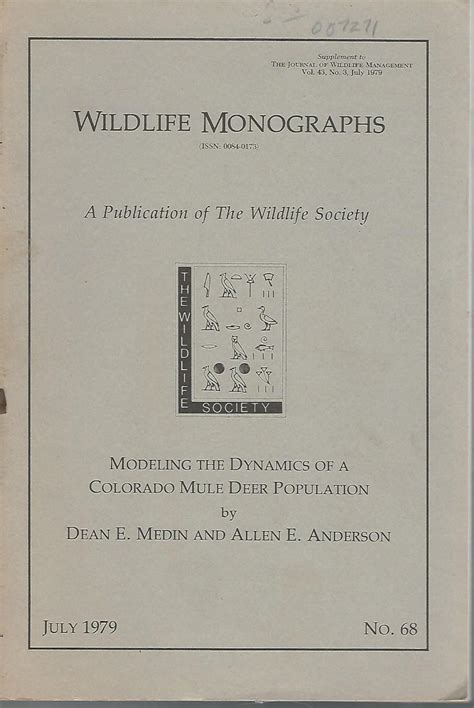 Modeling the Dynamics of a Colorado Mule Deer Population (Wildlife ...