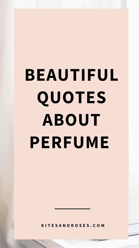 31 Perfume Captions For Instagram With Quotes Kites And Roses