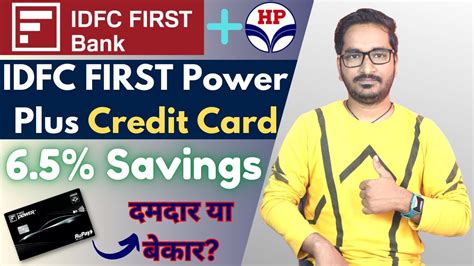 Hpcl Idfc First Power Plus Credit Card Full Details Features