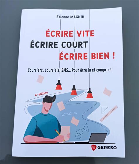 mes 3 loulous: Écrire vite, écrire court, écrire bien Courriers