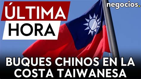 Última Hora China Amenaza De Nuevo Taiwán Denuncia La Presencia De 8