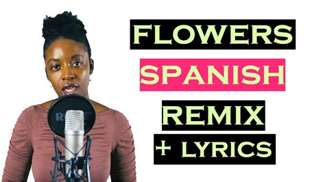 Flowers Miley Cyrus Spanish Remix Lyrics Youtube