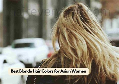 5 Powerful Blonde Hair Colors For Asian Women In 2024 Easy Light Hair Dye For Asian Hair