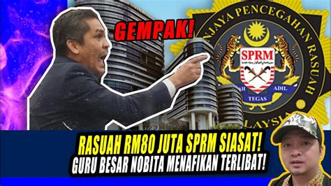 Gempak Rasuah Rm Juta Sprm Siasat Guru Besar Nobita Menafikan