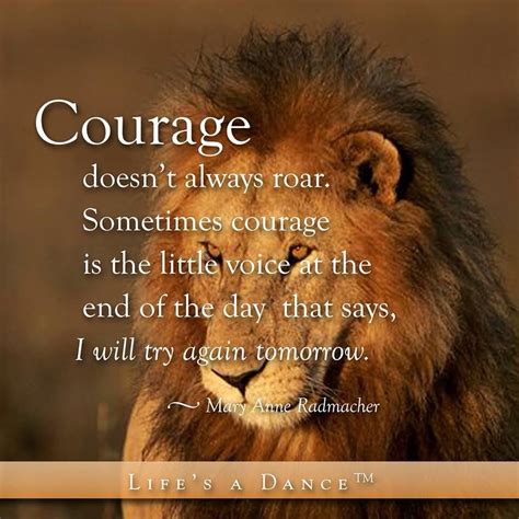 Courage I Will Try Again Tomorrow Lions Pinterest Courage