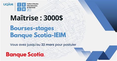 Bourses Stages Banque Scotia Programme Ma Trise Institut D