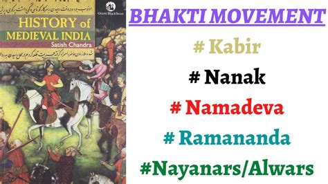 Part 51 Bhakti Movement In India Nayanars Alwars Kabir Namadeva