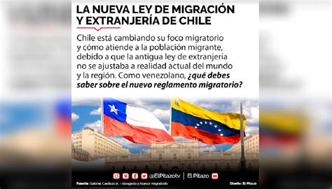 Claves Para Entender La Nueva Ley De Migración Chilena