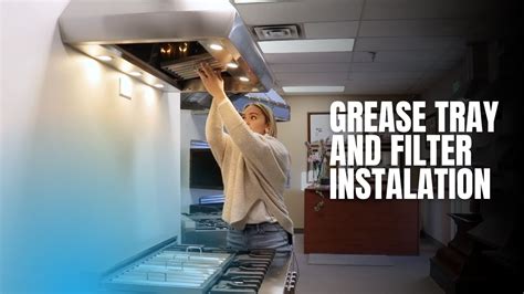 How To Install Range Hood Grease Tray And Baffle Filters Youtube