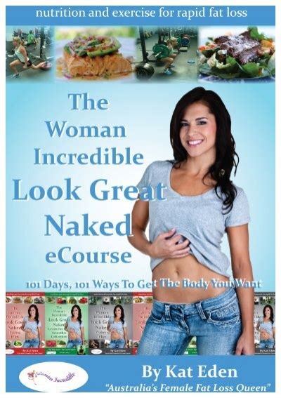 Kat Eden S Woman Incredible Look Great Naked FREE ECourse