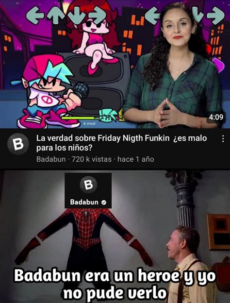 Top memes de Badabun en español Memedroid