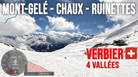 4K Skiing Verbier Stunning Mont Gelé Chaux Les Ruinettes