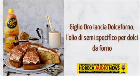 Giglio Oro Lancia Dolceforno L Olio Di Semi Specifico Per Dolci Da Forno