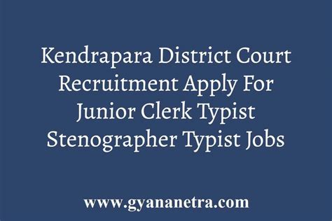 Kendrapara District Court Recruitment 2021 Apply 11 Junior Clerk Typist