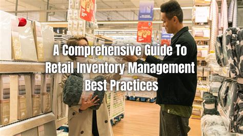 Guide To Retail Inventory Management Best Practices Datamyte