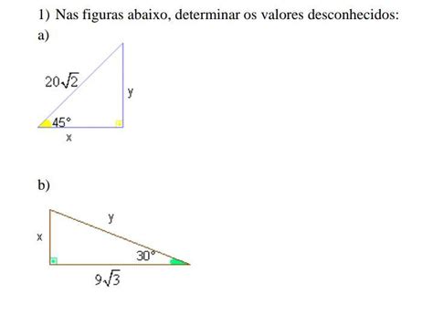 Trigonometria Nas Figuras Abaixo Determine Os Valores Desconhecidos