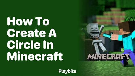 How to Create a Circle in Minecraft: A Simple Guide - Playbite