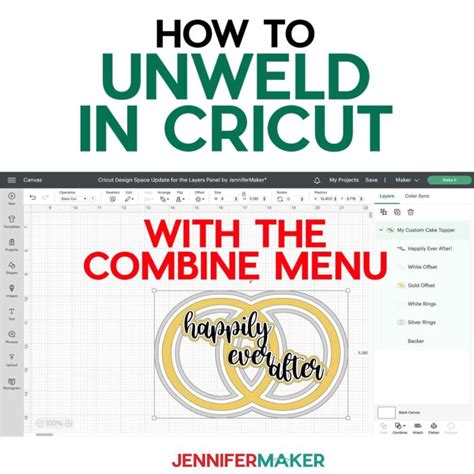 Unweld In Cricut With The New Combine Menu Design Space Update