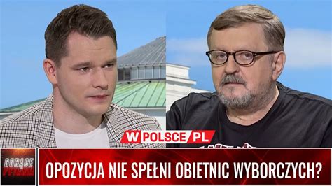 OPOZYCJA NIE SPEŁNI OBIETNIC WYBORCZYCH YouTube