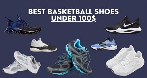 10 Best Basketball Shoes Under 100 In 2023 Info Hoops