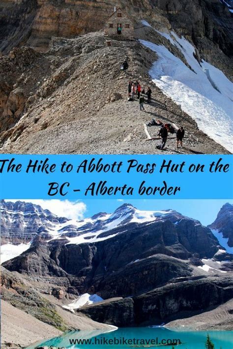 Hike To Abbott Pass Hut On The BC AB Border Outdoor Travel Adventure