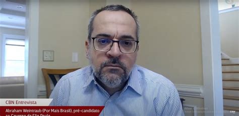 Abraham Weintraub Diz Que Presidente Bolsonaro Virou Um Fantoche E Que