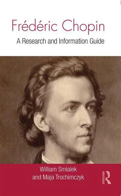 Routledge Music Bibliographies Frédéric Chopin A Research and