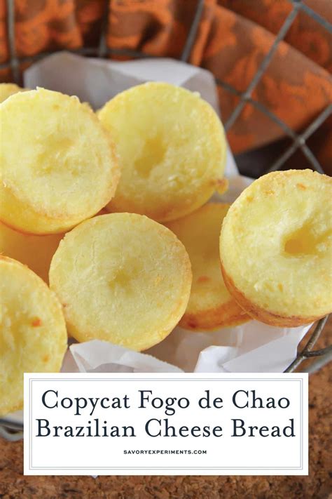 Fogo De Chao Rolls Also Known As Brazilian Cheese Puff Bread Are Easier To Make At Home Than