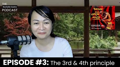 The Rochelle Castro Podcast Episode 3 The 3rd And 4th Principle