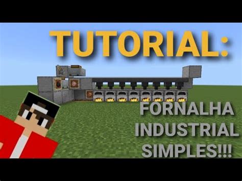 TUTORIAL COMO FAZER UMA FORNALHA INDUSTRIAL SIMPLES Minecraft 1