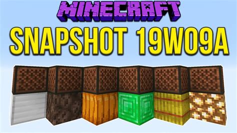 Minecraft 1 14 Snapshot 19w09a New Note Block Sounds And New Textures Youtube