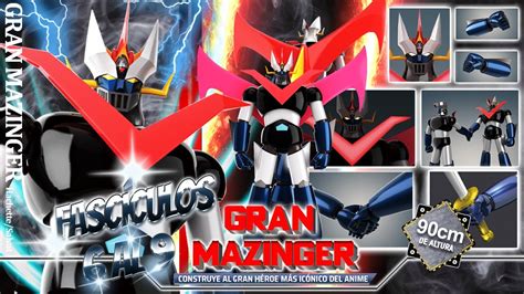 🤖gran Mazinger De 90cm 🦾hachette Salvat Partes 6 Al 9 Unboxing