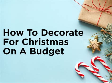 How To Decorate For Christmas On A Budget — 1000bulbs Blog