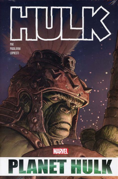 Hulk: Planet Hulk Omnibus (Volume) - Comic Vine