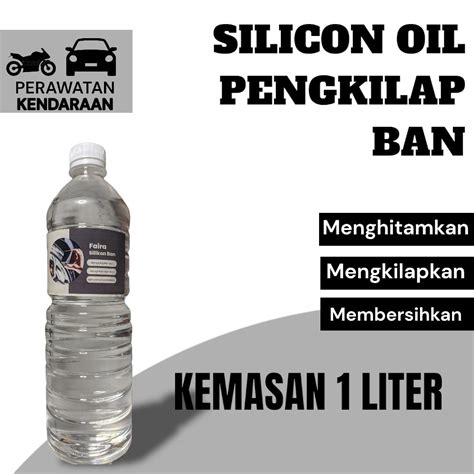 Pengkilap Body Motor Dan Mobil Silicon Oil Semir Ban Murni Penghitam