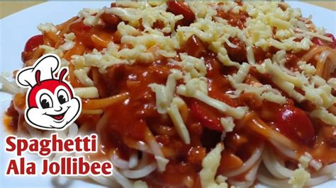 Spaghetti Ala Jollibee Lasang Jollibee Spaghetti Youtube