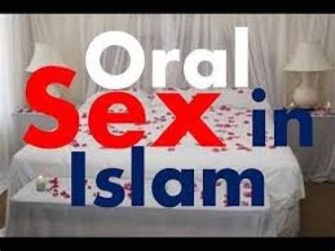 Is Oral Sex Vagina Suking And Lickind Allowed In Islam YouTube