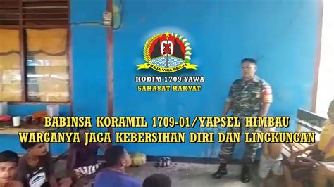 Babinsa Koramil Yapsel Himbau Warganya Jaga Kebersihan Diri Dan