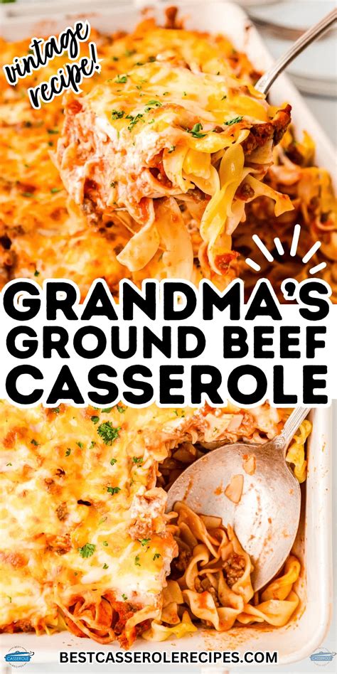 Grandmas Ground Beef Casserole Best Casserole Recipes