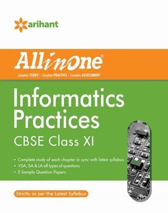 All In One Informatics Practices Cbse Class Th A Trusted Store For