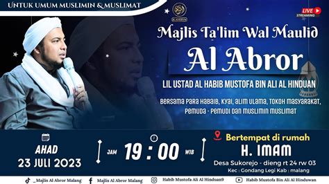 Live Majlis Ta Lim Al Abror Lil Habib Mustofa Bin Ali Al Hinduwan