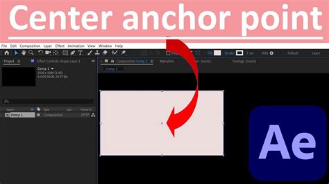 How To Center Anchor Point In After Effects Youtube