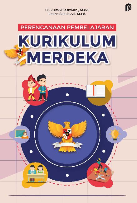 Perencanaan Pembelajaran Kurikulum Merdeka Dr Zulfani Sesmiarni M