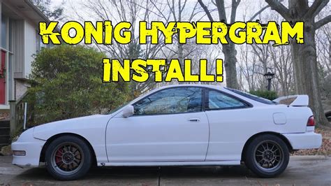 Konig Hypergram Install On Project Integra Dc2 Youtube