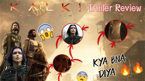 Kalki 2898 A D Trailer Review Kalki Trailer Review And Reaction